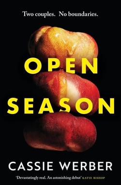 Open Season - A sexy, modern debut as featured on Women’s Hour