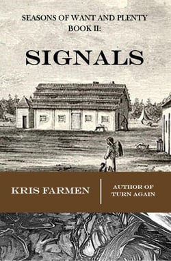 Signals - Seasons of Want and Plenty, #2