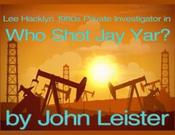 Lee Hacklyn 1980s Private Investigator in Who Shot Jay Yar? - Lee Hacklyn, #1