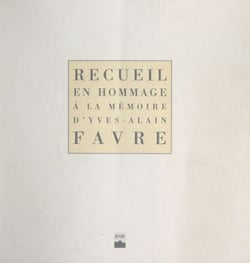 Recueil en hommage à la mémoire d'Yves-Alain Favre