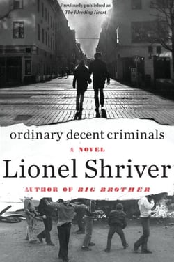 Ordinary Decent Criminals - A Novel