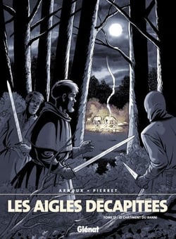 Les Aigles décapitées - Tome 17 - Le Châtiment du Vassal