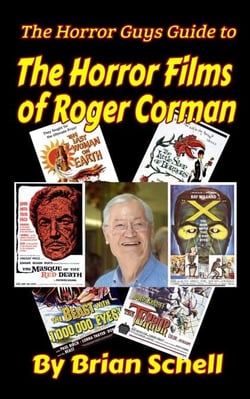 The Horror Guys Guide to the Horror Films of Roger Corman - HorrorGuys.com Guides