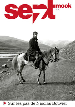 Sept mook n°26 - Sur les pas de Nicolas Bouvier