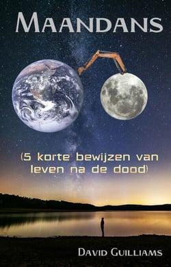 Maandans (5 korte bewijzen van leven na de dood)