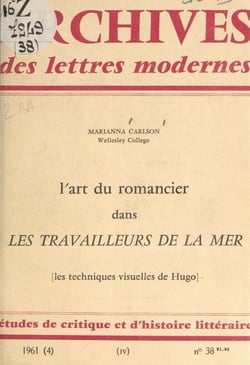 L'art du romancier dans "Les travailleurs de la mer" - Les techniques visuelles de Hugo
