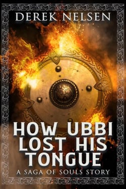 How Ubbi Lost His Tongue: A Saga Of Souls Story - Saga of Souls, #0