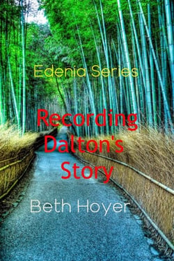 Recording Dalton's Story - Edenia, #117