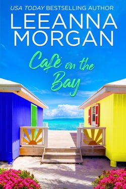 Cafe on the Bay: A Sweet, Later-in-Life, Small Town Romance