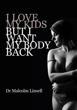 I Love My Kids But I Want My Body Back