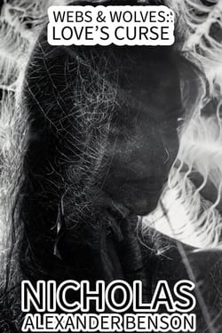 Webs &amp; Wolves: Love's Curse