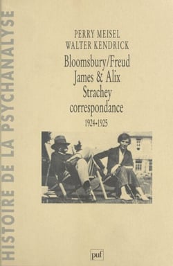 Bloomsbury-Freud - James et Alix Strachey, correspondance 1924-1925