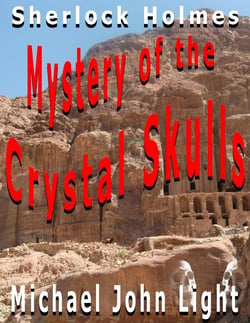 Sherlock Holmes: Mystery of the Crystal Skulls - Steampunk Holmes, #23