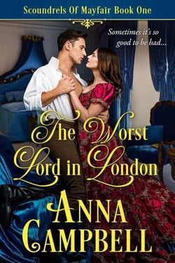 The Worst Lord in London: Scoundrels of Mayfair Book 1 - Scoundrels of Mayfair, #1