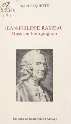 Jean-Philippe Rameau - Musicien bourguignon