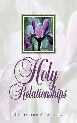 Holy Relationships - Discovering the Spiritual Edge of Intimacy