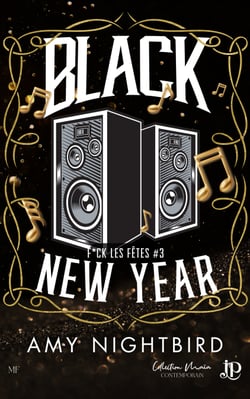 Black New Year - F*ck les fêtes #3
