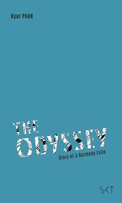 The Odyssey - Diary of a Burmese Exile