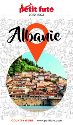 ALBANIE 2022/2023 Petit Futé