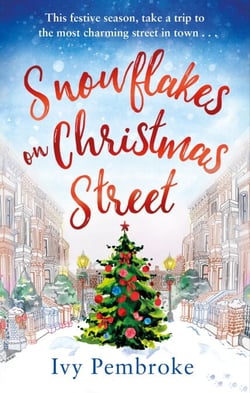 Snowflakes on Christmas Street - An uplifting feel good Christmas story