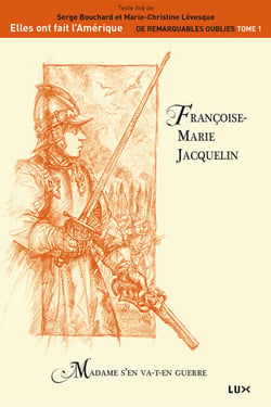 Françoise-Marie Jacquelin - Madame s'en va-t-en guerre