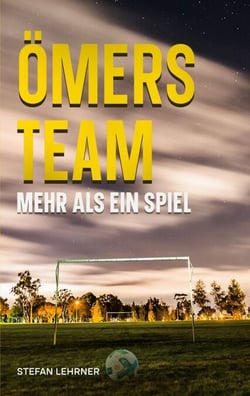 Ömers Team - Mehr als ein Spiel