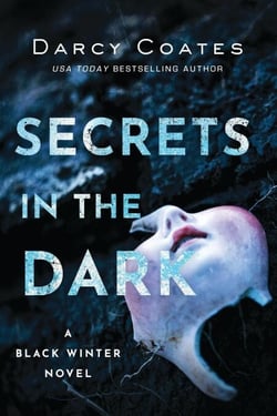 Secrets in the Dark - Black Winter, #2