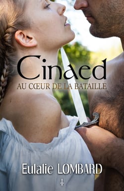 Cinaed - Au coeur de la bataille 2