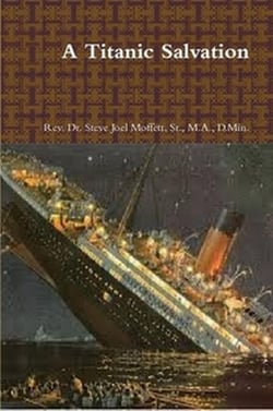 A Titanic Salvation - Jewels of the Christian Faith Series, #4