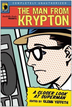The Man from Krypton - A Closer Look at Superman