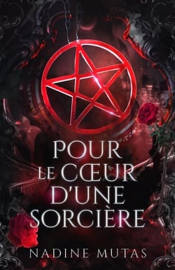 Pour le cœur d’une sorcière - Amour et Magie, #1