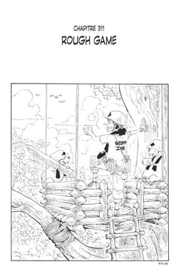 One Piece édition originale - Chapitre 311 - Rough game