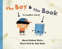 The Boy &amp; the Book - [a wordless story]
