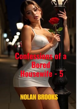 Confessions Of A Bored Housewife - 5 - Desperate Housewives, #5