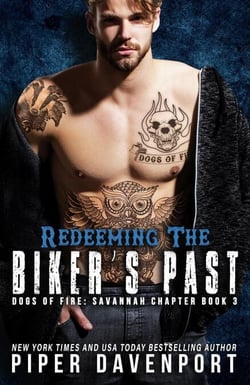 Redeeming the Biker's Past - Dogs of Fire: Savannah Chapter, #3