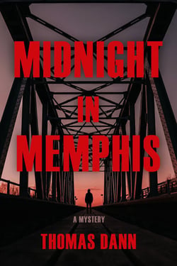 Midnight in Memphis - A Novel