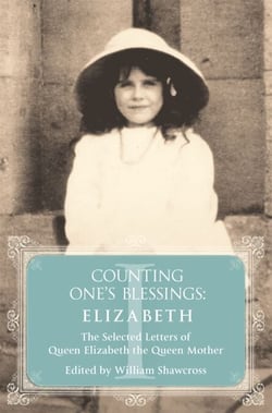 Elizabeth - The Selected Letters of Queen Elizabeth the Queen Mother: Part 1