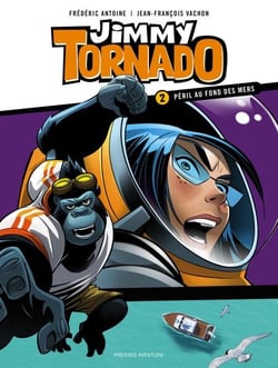 Jimmy Tornado - Nº 2 - Péril au fond des mers