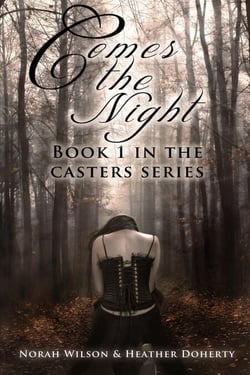 Comes the Night - Casters, #1