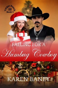 Falling for a Humbug Cowboy - Vargas Ranch, #5