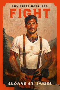 Fight - A steamy, second-chance, firefighter romance from the BookTok viral series