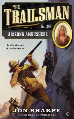 The Trailsman #398 - Arizona Ambushers