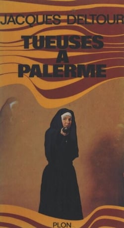 Tueuses à Palerme