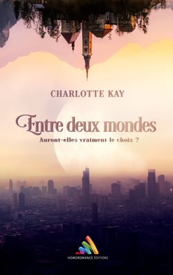 Entre deux mondes - Livre lesbien, roman lesbien