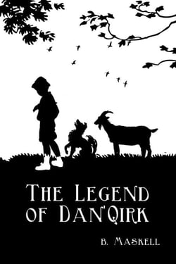 The legend of Dan'Qirk