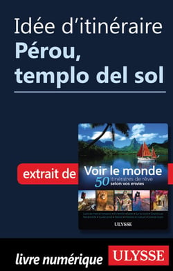 Idée d'itinéraire - Pérou, templo del sol