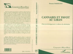 CANNABIS ET PAVOT AU LIBAN - Choix du développement et cultures de substitution