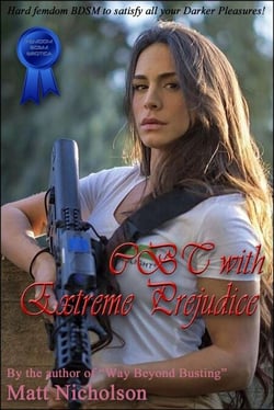 CBT with Extreme Prejudice - Blue Label Short Stories - Intense Female Dominant BDSM, CBT, and Ballbusting, #20