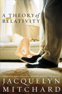 Theory of Relativity, A - A Novel