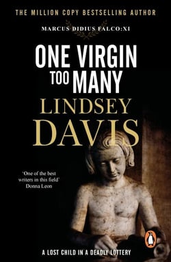 One Virgin Too Many - An unputdownable Roman mystery from bestselling author Lindsey Davis
